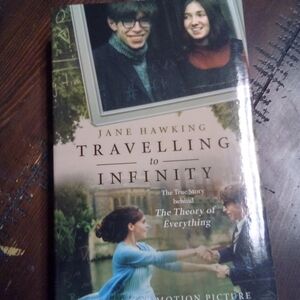 Traveling to Infinity by Jane Hawking Theory of Everything Stephen Hawking